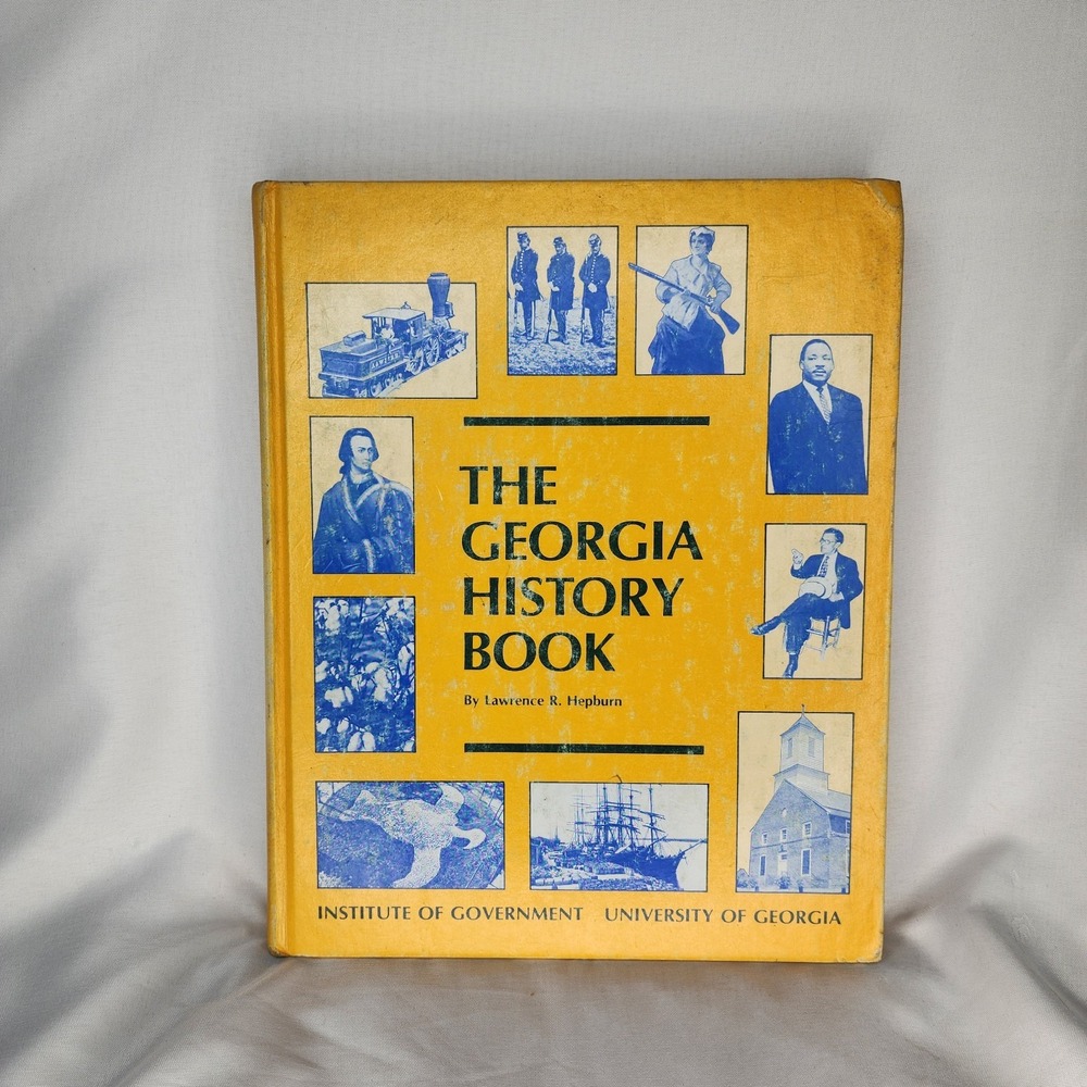 The Georgia History Book Lawrence R. Hepburn University‎ of Georgia Hardcover